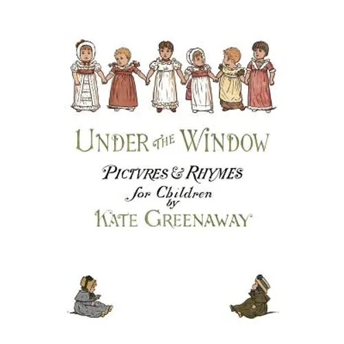 Under the Window: Pictures & Rhymes for Children - Paperback
