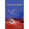 The Way the Future Was - Paperback