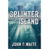 Splinter Island: The Splinter Island Mystery - Paperback