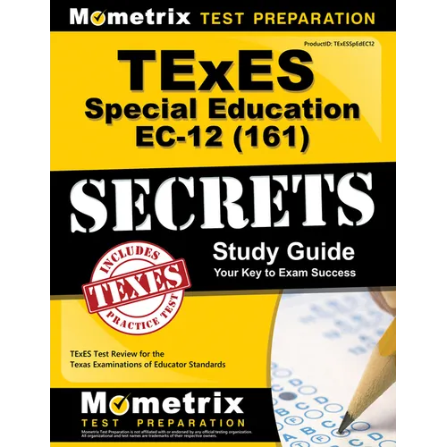 TExES Special Education Ec-12 (161) Secrets Study Guide: TExES Test Review for the Texas Examinations of Educator Standards - Paperback