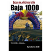 Excuse me, which way is the Baja 1000? - Paperback