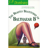 The Beastly Beatitudes of Balthazar B - Paperback