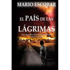 El pais de las lagrimas - Paperback