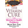 The Vitamin Cure for Women's Health Problems - Paperback