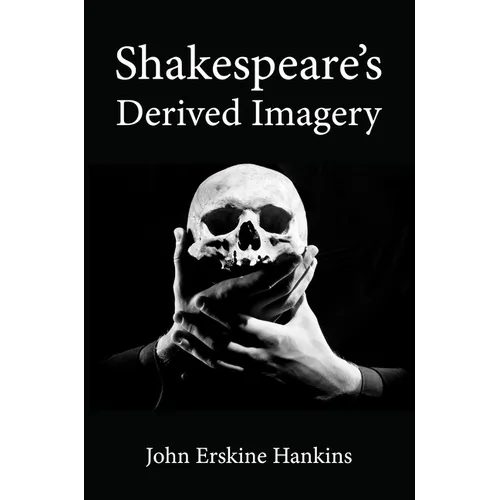 Shakespeare's Derived Imagery - Paperback