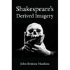 Shakespeare's Derived Imagery - Paperback