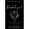 Blackout Girl: Tracing My Scars from Addiction and Sexual Assault; With New and Updated Content for the #Metoo Era - Paperback