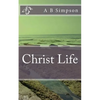 Christ Life - Paperback