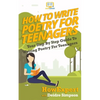 How To Write Poetry For Teenagers: Your Step-By-Step Guide To Writing Poetry For Teenagers - Paperback