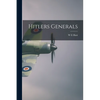 Hitlers Generals - Paperback