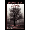 The House of the Vampire - Paperback