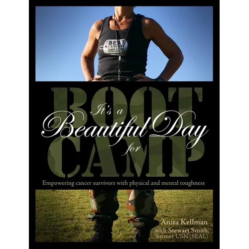 It's a Beautiful Day for Boot Camp - Paperback