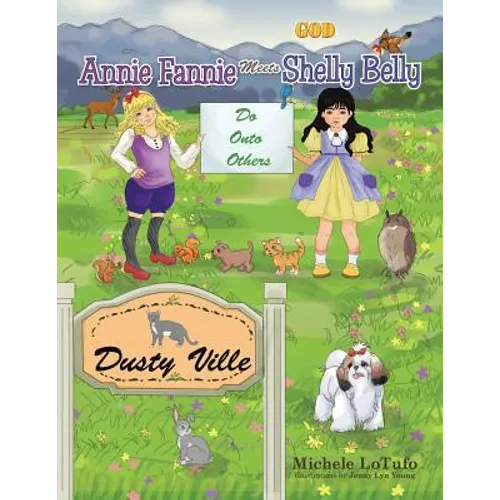 Annie Fannie Meets Shelly Belly - Paperback
