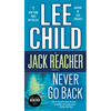 Never Go Back: A Jack Reacher Novel - Mass Market Paperbound