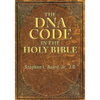 The DNA Code in the Holy Bible - Paperback