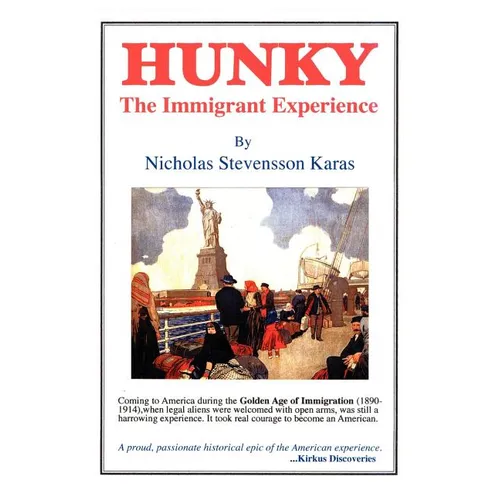Hunky: The Immigrant Experience - Paperback