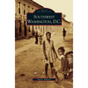 Southwest Washington, D.C. - Hardcover