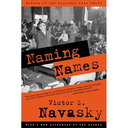 Naming Names: With a New Afterword by the Author - Paperback