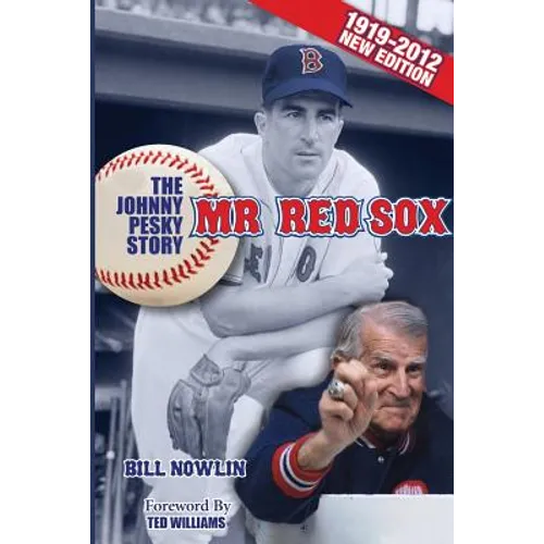 Mr. Red Sox: The Johnny Pesky Story - Paperback