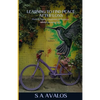 Learning to Find Peace After Loss: Finding Peace, Happiness & Purpose While Surviving Grief - Paperback