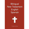 Bilingual New Testament, English - Spanish - Paperback