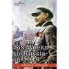 Six Weeks in Russia in 1919 - Paperback