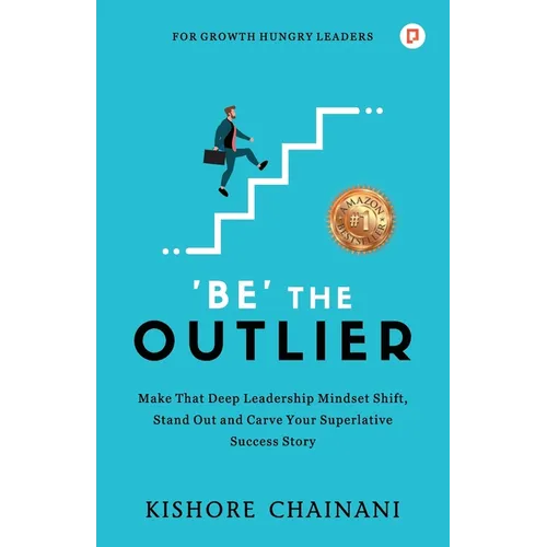 Be' the Outlier - Paperback