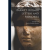 Harriet Hosmer Letters and Memories - Paperback
