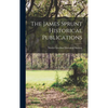 The James Sprunt Historical Publications - Hardcover