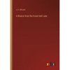 A Breeze from the Great Salt Lake - Paperback