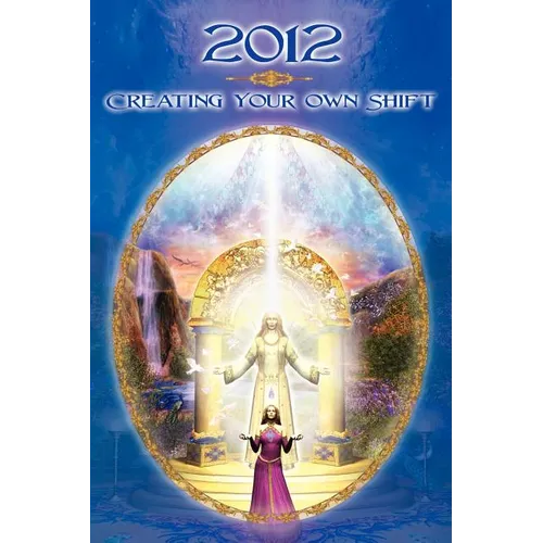 2012: Creating Your Own Shift - Paperback