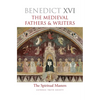 The Medieval Fathers & Writers: The Spiritual Masters - Hardcover