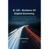 BoDE: Builders of Digital Economy: A Business Accelerator Framework - Paperback