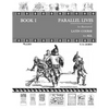 Parallel Lives: An Illustrated Latin Course for All. Book 1. - Paperback