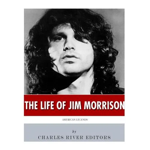 American Legends: The Life of Jim Morrison - Paperback