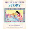 Felicia's Favorite Story - Paperback