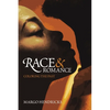 Race and Romance: Coloring the Past - Paperback