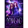 Bountiful Magic: Myrtlewood Mysteries book 6 - Paperback