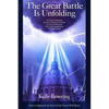 The Great Battle Is Unfolding: How to Approach the End of Our Times with Peace - Paperback