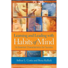 Learning and Leading with Habits of Mind: 16 Essential Characteristics for Success - Paperback