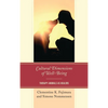 Cultural Dimensions of Well-Being: Therapy Animals as Healers - Paperback