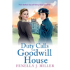 Duty Calls at Goodwill House - Paperback