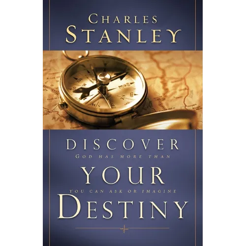 The Discover Your Destiny: God Has More Than You Can Ask or Imagine - Paperback