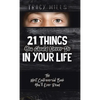 21 Things You Should Never Do in Your Life: The Most Controversial Book You'll Ever Read - Hardcover