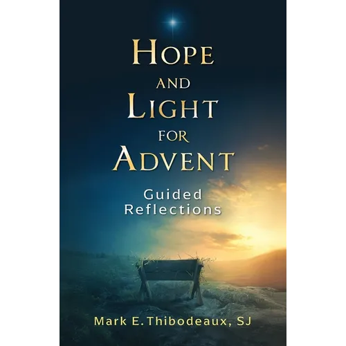 Hope and Light for Advent: Guided Reflections - Paperback