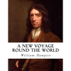 A New Voyage Round the World - Paperback