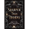 Sharper Than Thorns: An Anthology - Hardcover