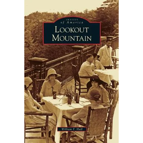 Lookout Mountain - Hardcover