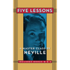 Five Lessons: A Master Class by Neville - Paperback