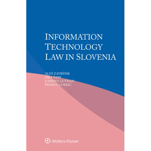 Information Technology Law in Slovenia - Paperback